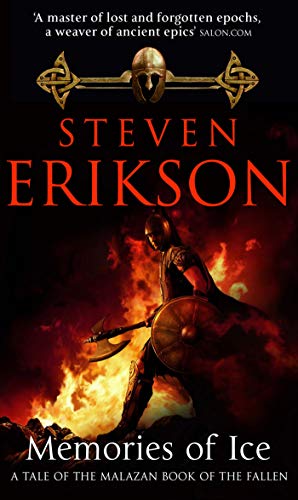 Memories of Ice: (Malazan Book of the Fallen: Book 3) (The Malazan Book Of The Fallen) (English Edition) livre
