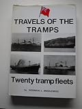 Image de Travels of the Tramps: v. 1: Twenty Tramp Fleets