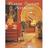 CLASSIC ENGLISH INTERIORS by Henrietta Spencer-Churchill