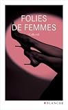 Image de Folies de femmes