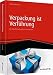 Verpackung ist Verführung: Die Entschlüsselung des Packungscodes (Haufe Fachbuch) by Helene Karmasin