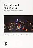 Image de Kulturkampf von rechts: AfD, Pegida und die Neue Rechte (Edition DISS)