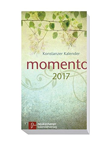 momento 2017 - Konstanzer Kalender: Taschenbuch