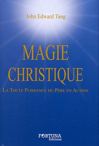 Magie Christique Magie Christique