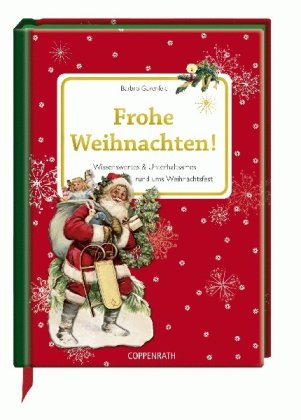 Download Frohe Weihnachten!: Wissenswertes & Unterhaltsames rund ums Weihnachtsfest Download Frohe Weihnachten!: Wissenswertes & Unterhaltsames rund ums Weihnachtsfest