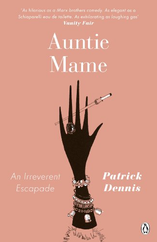 Auntie Mame: An Irreverent Escapade (Penguin Modern Classics) (English Edition) livre