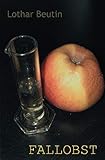 Fallobst: ein Wissenschaftskrimi by 