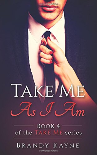 Preisvergleich Produktbild Take Me As I Am