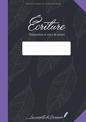 Ecriture: Préparation et suivi de projet gratuit