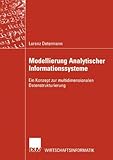 Image de Modellierung Analytischer Informationssysteme: Ein Konzept zur Multidimensionalen Datenstrukturierun