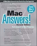 Mac Answers!: Tech Support at Your Fingertips (Certified Tech Support) by 
