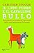Produktbild Il lupo furbo e il cavallino bullo. Raccontare ai bambini i pericoli della rete attraverso le favole