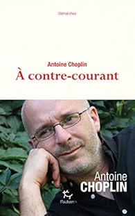 À contre-courant par Choplin