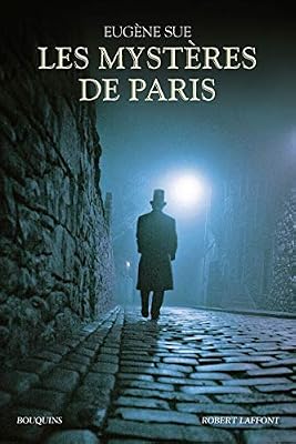 Robert Laffont Les Mystères de Paris