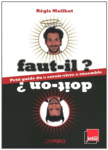 Book's Cover of FAUT-IL? DOIT-ON? PETIT GUIDE