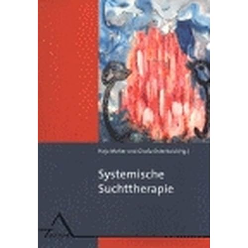 [PDF] Systemische Suchttherapie: Entstehung und Behandlung von Sucht und Abhángigkeit im sozialen Kontext KOSTENLOS DOWNLOAD