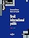 Droit international public...