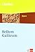 Bellum Gallicum. Caesar - Feldherr, Politiker, Vordenker: Textausgabe mit CD-ROM Klassen 9/10 (Libellus - Opera) by 