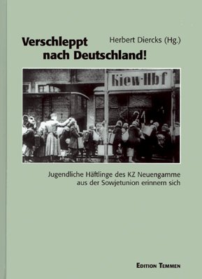 Verschleppt nach Deutschland!