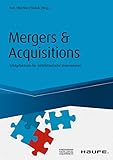 Mergers & Acquisitions - inkl. eBook: Erfolgsfaktoren für mittelständische Unternehmen (Haufe Fachbuch) by