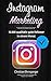 Instagram Marketing: 