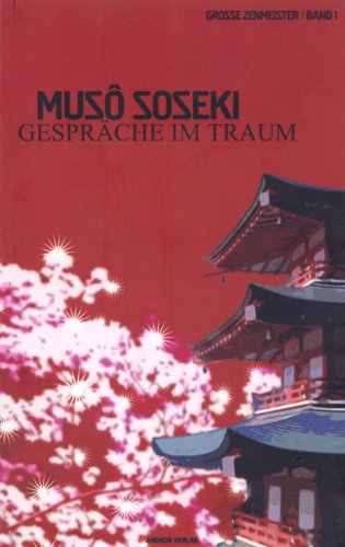 Download Gespräche im Traum (Große Zen-Meister 1) Download Gespräche im Traum (Große Zen-Meister 1)