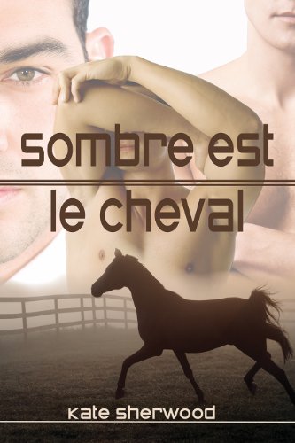 ☾Télécharger☽ Sombre est le cheval (Californie équestre t. 1) Francais PDF