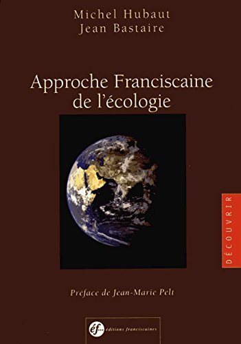 Approche franciscaine de l'écologie gratuit Approche franciscaine de l'écologie gratuit
