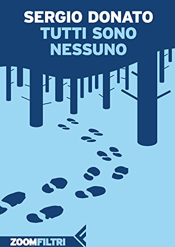 Download Tutti sono Nessuno Download Tutti sono Nessuno