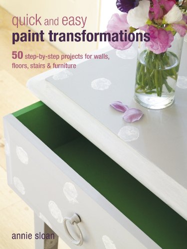 Download Quick and Easy Paint Transformations: 50 step-by-step ways to makeover your home for next to nothing Download Quick and Easy Paint Transformations: 50 step-by-step ways to makeover your home for next to nothing