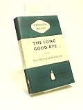The long good-bye The long good-bye
