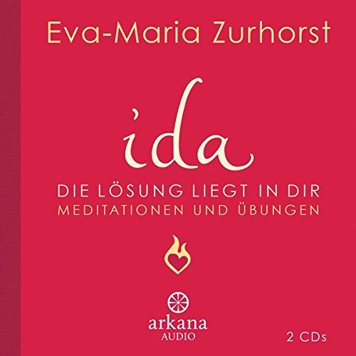 Download ida - Die Lösung liegt in dir: Meditationen und Übungen