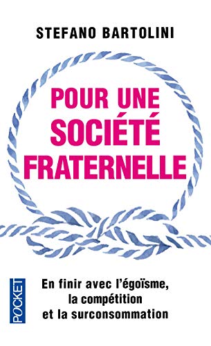 Pour une société fraternelle Pour une société fraternelle