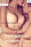 Bücher Neuerscheinungen 2022 - Dich will ich erobern von Patricia Thayer