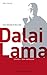 Das Vermächtnis des Dalai Lama. Ein Gott zum Anfassen by 