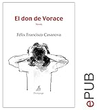Image de El don de Vorace: Novela psicológica (Narrativa)