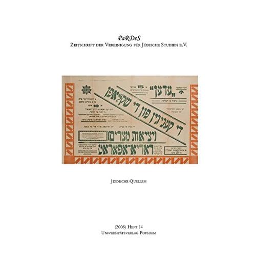 [PDF] Download Jiddische Quellen (PaRDeS : Zeitschrift der Vereinigung für Jüdische Studien e.V.) Kostenlos