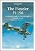 The Fieseler Fi 156: A Detailed Guide to the Luftwaffe's Versatile Storch (Including Post-War Derivatives) (Airframe Album, Band 11) by 