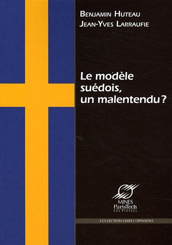 Le modèle suédois, un malentendu ? Le modèle suédois, un malentendu ?