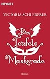 Image de Des Teufels Maskerade: Roman