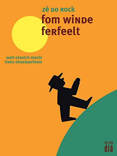 Download fom winde ferfeelt: welt-strolch macht links-shreibreform Download fom winde ferfeelt: welt-strolch macht links-shreibreform