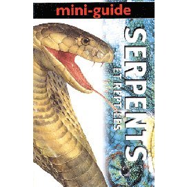 Serpents et reptiles
