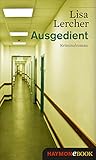 Cover zum Buch Ausgedient