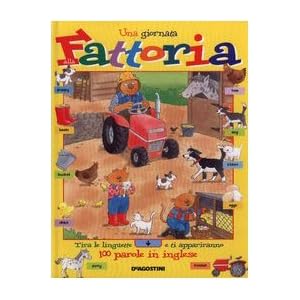 Una giornata alla fattoria