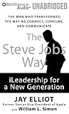 The Steve Jobs Way: iLeadership for a New Generation by