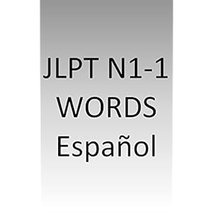 JLPT N1-1 words Spanish