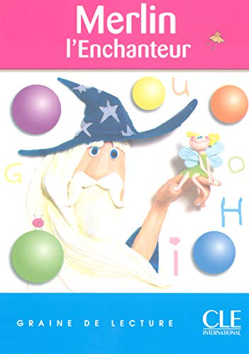 Merlin l'Enchanteur (Graine de lecture)