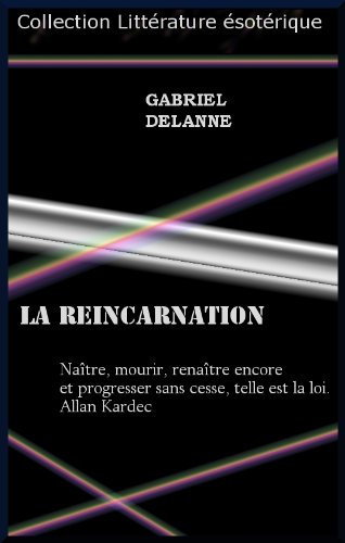 LA REINCARNATION francais LA REINCARNATION francais