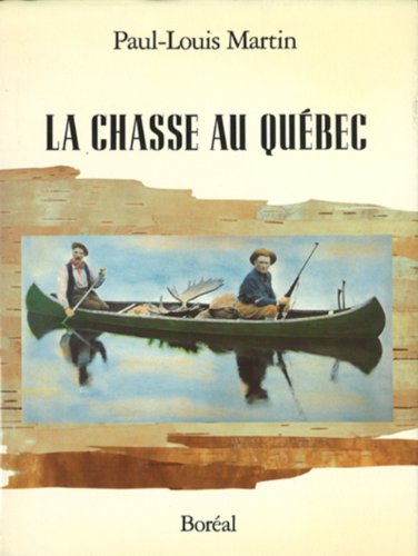 La chasse au Québec gratuit La chasse au Québec gratuit