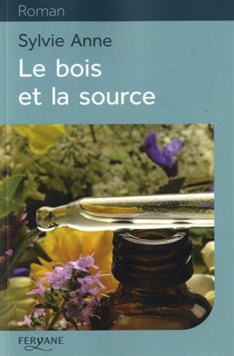 Le  bois et la source